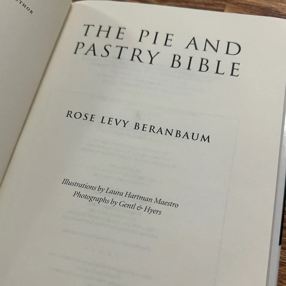 The Pie And Pastry Bible Rose Levy Beranbaum 1998 First Edition Hardcover Book